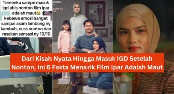 Dari Kisah Nyata Hingga Masuk IGD Setelah Nonton, Ini 6 Fakta Menarik Film Ipar Adalah Maut