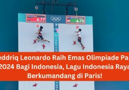 Veddriq Leonardo Raih Emas Olimpiade Paris 2024 Bagi Indonesia, Lagu Indonesia Raya berkumandang di Paris!