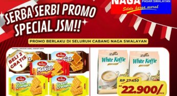 Promo Naga Swalayan JSM Minggu Ini Berlaku 13 – 15 September 2024